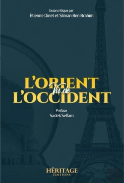 Bertrand.pt - L'Orient Vu De L'Occident : Essai Critique Par Etienne Dinet Et Sliman Ben Brahim