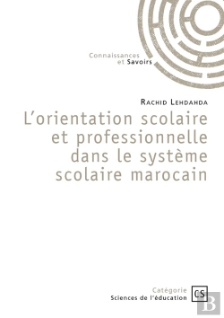 Bertrand.pt - L'Orientation Scolaire Et Professionnelle Dans Le Système Scolaire Marocain