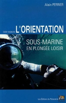 Bertrand.pt - L'Orientation Sous-Marine En Plongee Loisir