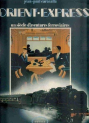 L'Orient.Express Un Siecle D Aventure