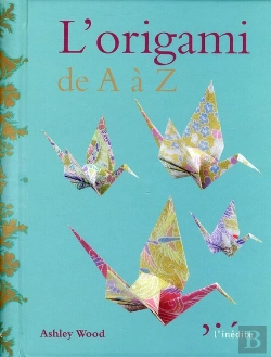 Bertrand.pt - L'Origami De A À Z