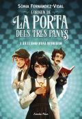 L'Origen De La Porta Dels Tres Panys 1. La Llavor D'Una Revolucio
