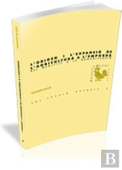 L'Origen I L'Expansió De L'Agricultura A L'Empordà: Del Neolític A La Romanització