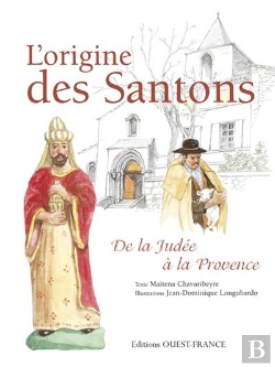 Bertrand.pt - L'Origine Des Santons ; De La Judée À La Provence