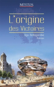 L'Origine Des Victoires