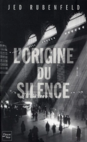 L'Origine Du Silence