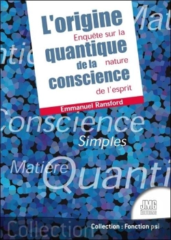 Bertrand.pt - L'Origine Quantique De La Conscience : Enquête Sur La Nature De L'Esprit