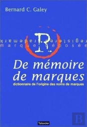 L'Origine Surprenante Des Marques