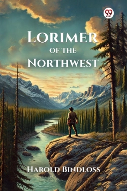 Bertrand.pt - Lorimer Of The Northwest (Edition1)