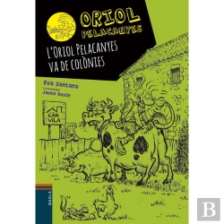 Bertrand.pt - L'Oriol Pelacanyes Va De Colònies