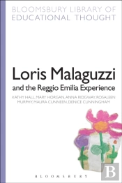 Loris Malaguzzi And The Reggio Emilia Experience