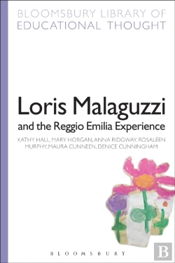 Bertrand.pt - Loris Malaguzzi And The Reggio Emilia Experience
