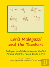 Loris Malaguzzi And The Teachers