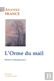L'Orme Du Mail ; Histoire Contemporaine 1
