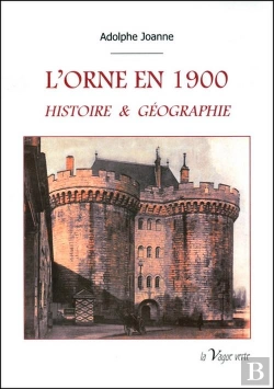 Bertrand.pt - L'Orne En 1900 - Histoire & Geographie