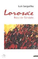 Lorosa'e - Boca de Sândalo