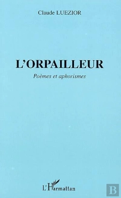 Bertrand.pt - L'Orpailleur - Poemes Et Aphorismes
