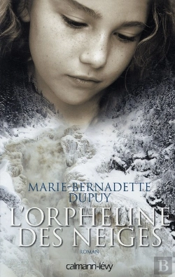 Bertrand.pt - L'Orpheline Des Neiges