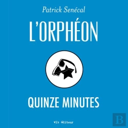 Bertrand.pt - L'Orpheon Quinze Minutes