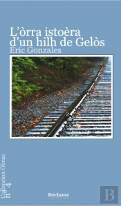 L'Òrra Istoèra D'Un Hilh De Ge