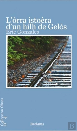 Bertrand.pt - L'Òrra Istoèra D'Un Hilh De Ge