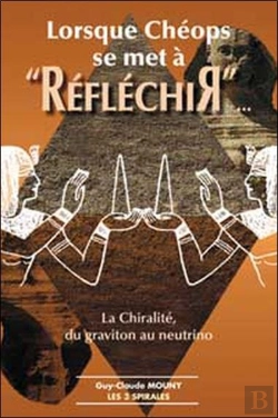 Bertrand.pt - Lorsque Cheops Se Met A Reflechir - La Chiralite