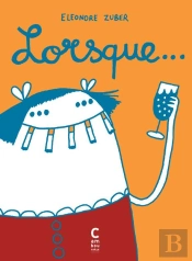 Lorsque...