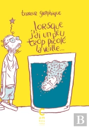 Lorsque J'Ai Un Peu Trop Picolé La Veille...
