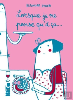 Bertrand.pt - Lorsque Je Ne Pense Qu'À Ça...