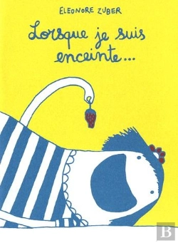 Bertrand.pt - Lorsque Je Suis Enceinte...