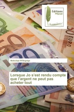 Bertrand.pt - Lorsque Jo S'Est Rendu Compte Que L'Argent Ne Peut Pas Acheter Tout