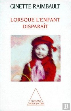 Bertrand.pt - Lorsque L'Enfant Disparaît