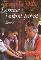 Lorsque L'Enfant Paraît Tome 3
