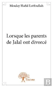 Lorsque Les Parents De Jalal Ont Divorce