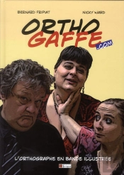 L'Orthographe En Bande Dessinee