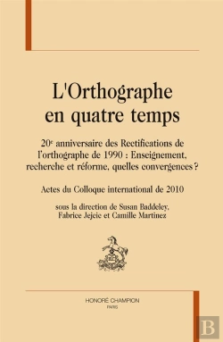 Bertrand.pt - L'Orthographe En Quatre Temps