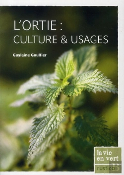 Bertrand.pt - L'Ortie : Culture & Usages