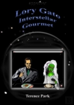 Bertrand.pt - Lory Gato, Interstellar Gourmet