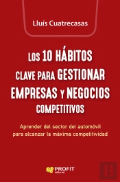 Los 10 Habitos Clave Para Gestionar Empresas Y Negocios Comp