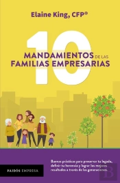 Los 10 Mandamientos De Las Familias Empresarias