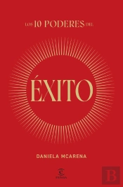 Los 10 Poderes Del Éxito