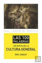 Los 100 Mitos De La Cultura General