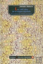 Los 1001 Años De La Lengua Española  
