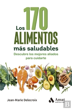 Bertrand.pt - Los 170 Alimentos Mas Saludables