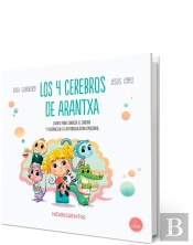 Los 4 Cerebros De Arantxa
