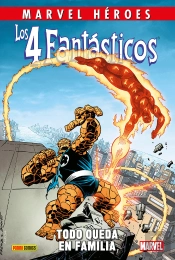 Los 4 Fantasticos Todo Queda En Familia