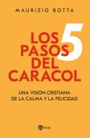 Los 5 Pasos Del Caracol