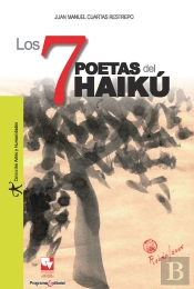 Los 7 Poetas Del Haikú