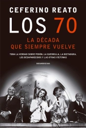 Los 70, La Década Que Siempre Vuelve