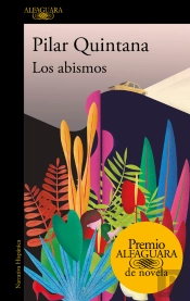 Los Abismos (Premio Alfaguara De Novela 2021)